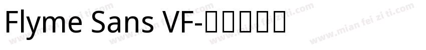Flyme Sans VF字体转换